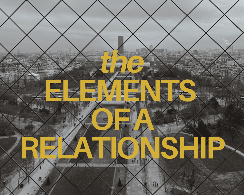 elements of a&nbsp;relationship